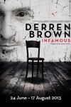 Derren Brown- Infamous (London)