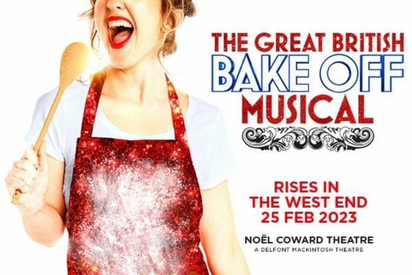 The Great British Bake Off Musical